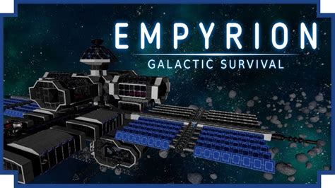 Empyrion - Galactic Survival:  Un Jeu Sandbox Spatio-Temporel Défiant la Gravité et Stimulant l'Imagination!