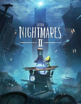  Little Nightmares II: Une aventure cauchemardesque à deux !